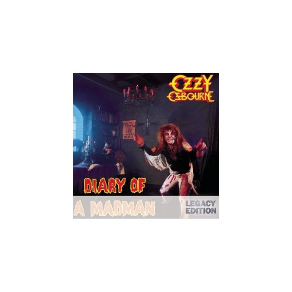 ozzy osbourne diary of a madman ozzy osbourne diary of a madman